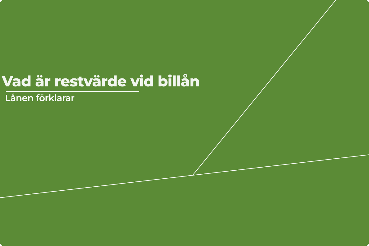 Vad är restvärde vid billån?