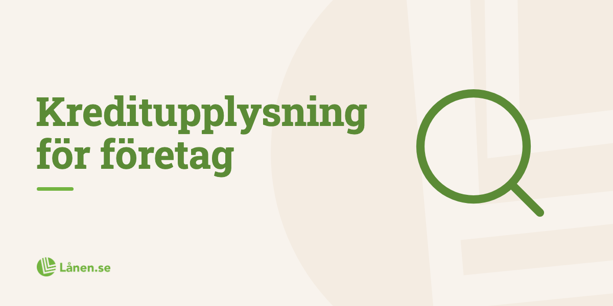 Hur funkar kreditupplysning för företag?