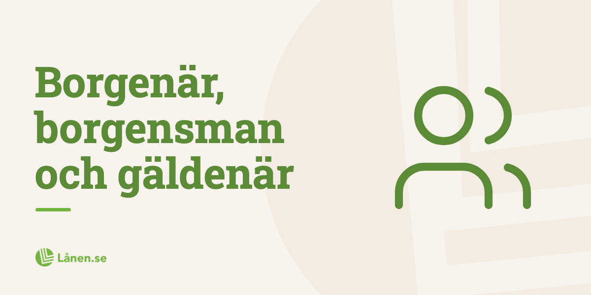 Skillnaden mellan borgenär, borgensman och gäldenär