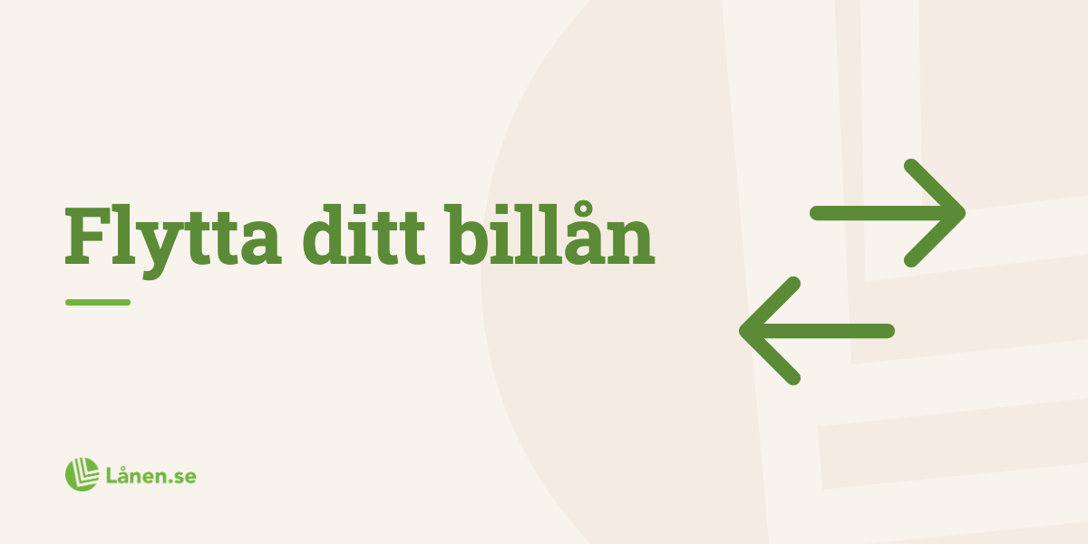 Flytta ditt billån till en annan bank