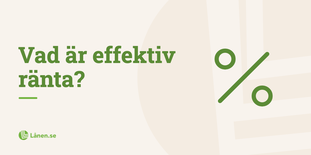 Vad är effektiv ränta?