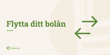 Guide: Flytta ditt bolån och byt bank
