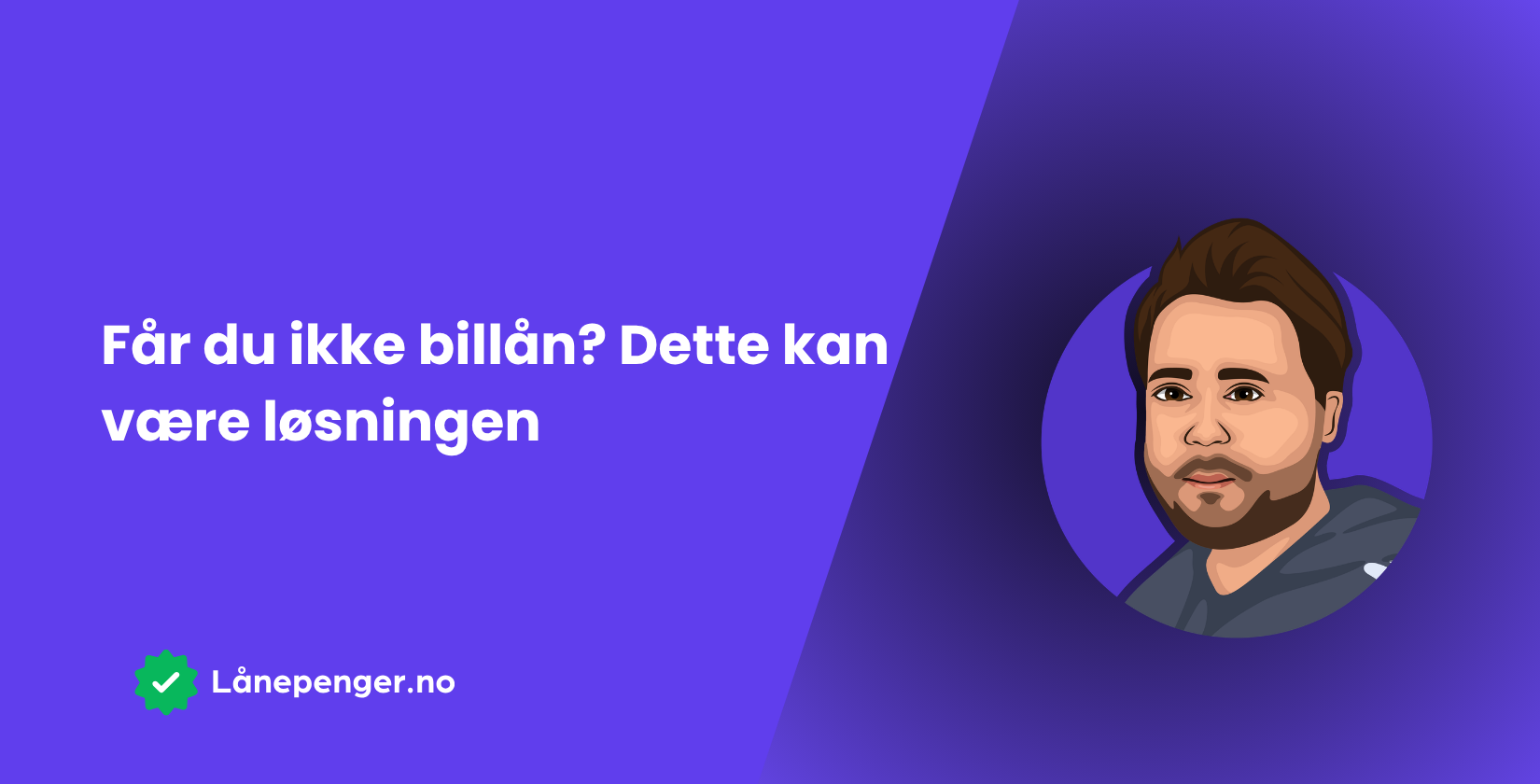Får du ikke billån