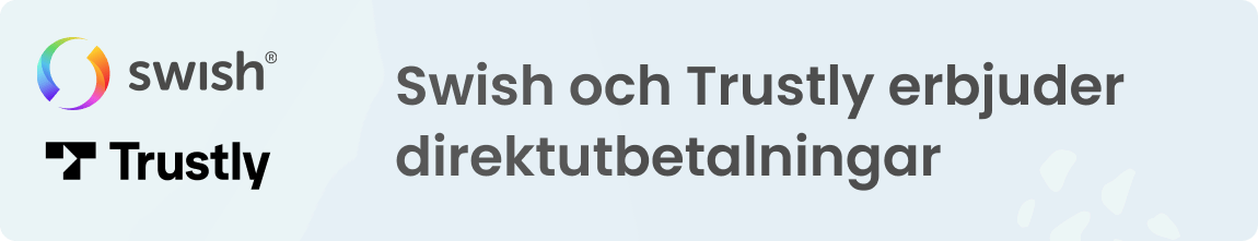 Swish och trustly erbjuder direktutbetalning