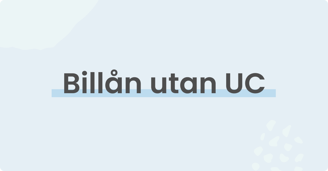 Billån utan UC