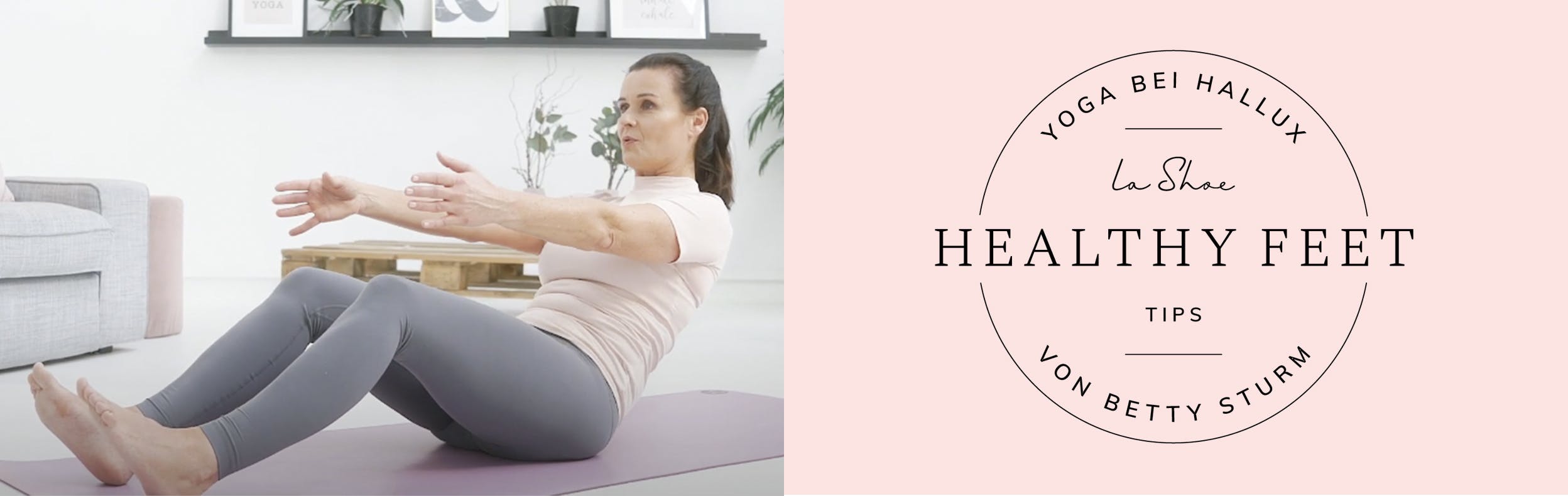 Healthy Feet Tips: Yoga Core für eine starke Mitte