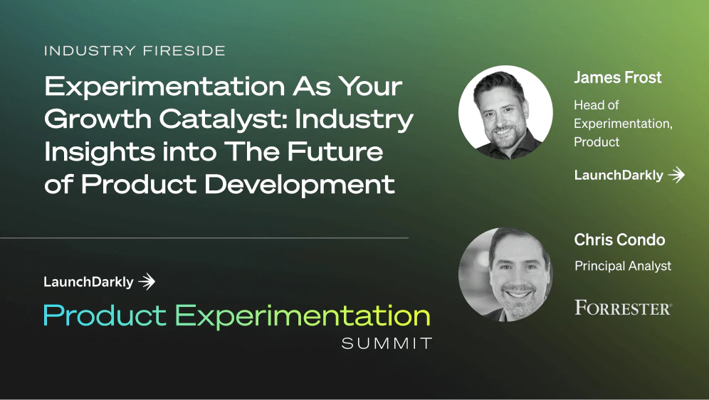 Experimentation As Your Growth Catalyst: Industry Insights into The Future of Product Development