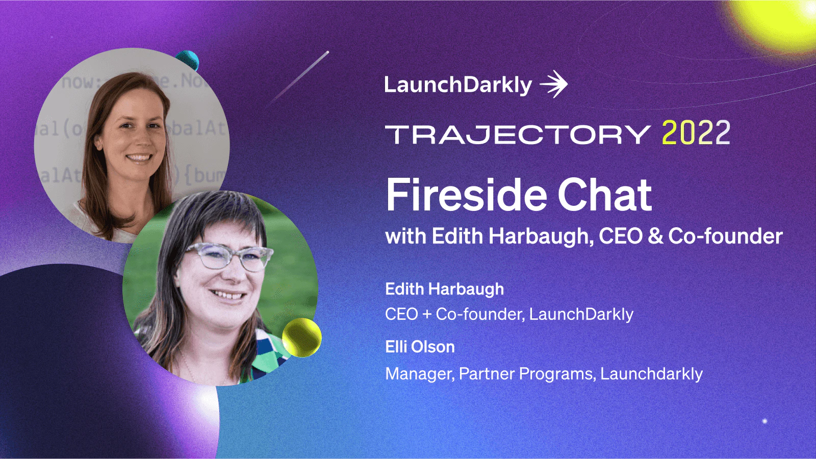 Fireside chat with Edith Harbaugh, LaunchDarkly CEO & Co-Founder