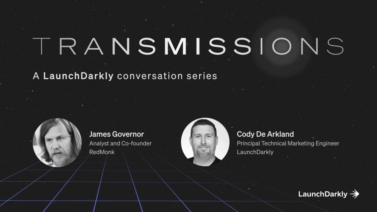 Transmissions - James Governor & Cody De Arkland