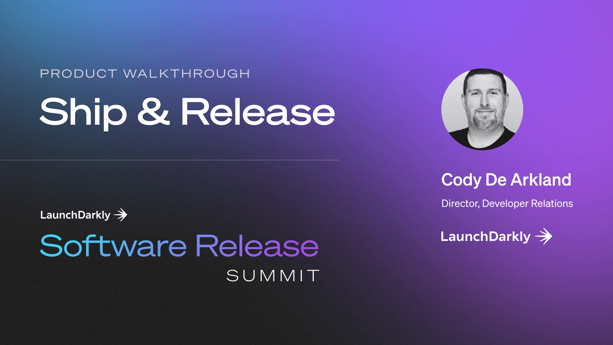Ship & Release Product Walkthrough