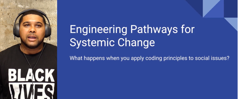 Engineering Pathways for Systemic Change – What Happens When You Apply Coding Principles to Social Issues?