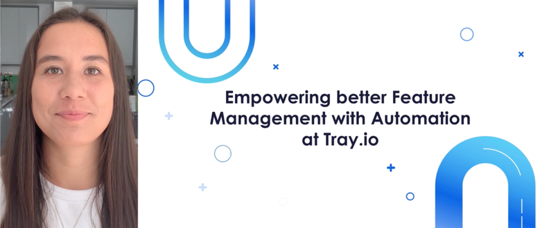 Empowering Better Feature Management at Tray.io
