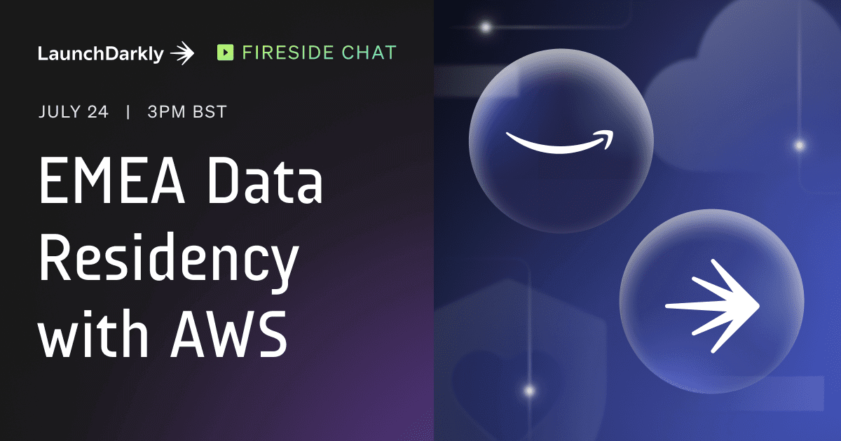 LaunchDarkly's EU Region and the Future of Data Residency | LaunchDarkly