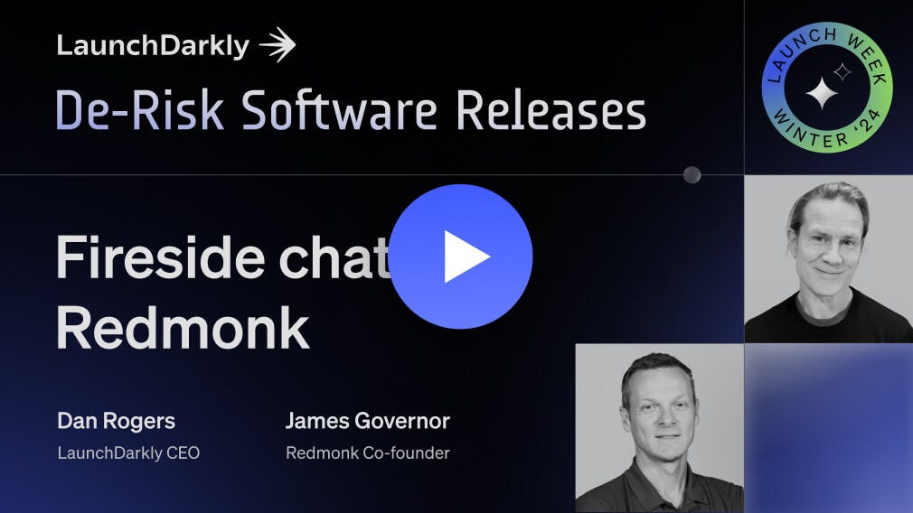 Watch our fireside chat with CEO Dan Rogers and James Governor of Redmonk video