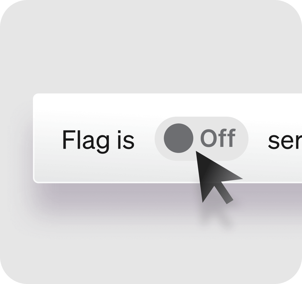 Real-time flag updates; no redeploy