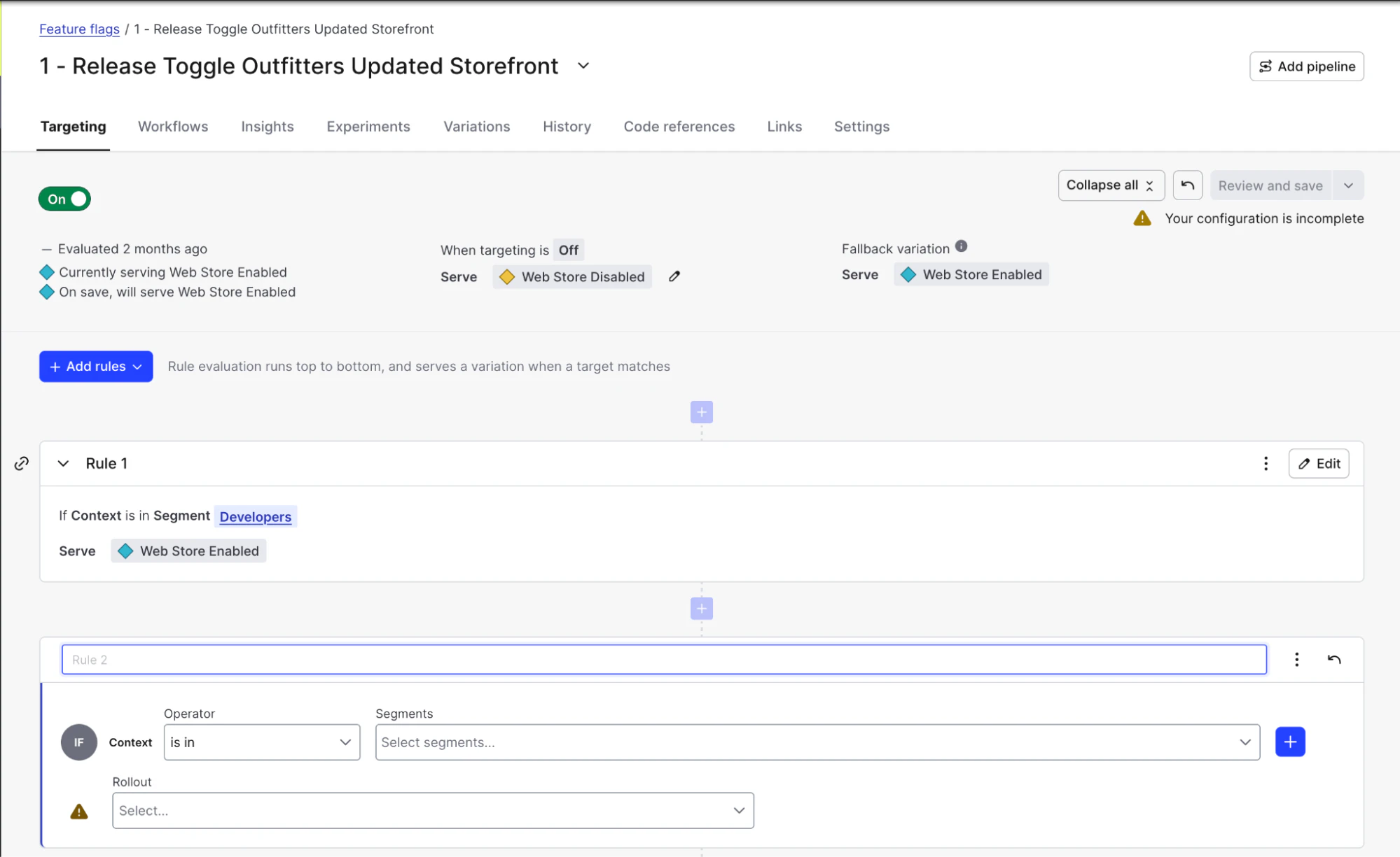 A feature flag in LaunchDarkly with one targeting rule created and adding a second