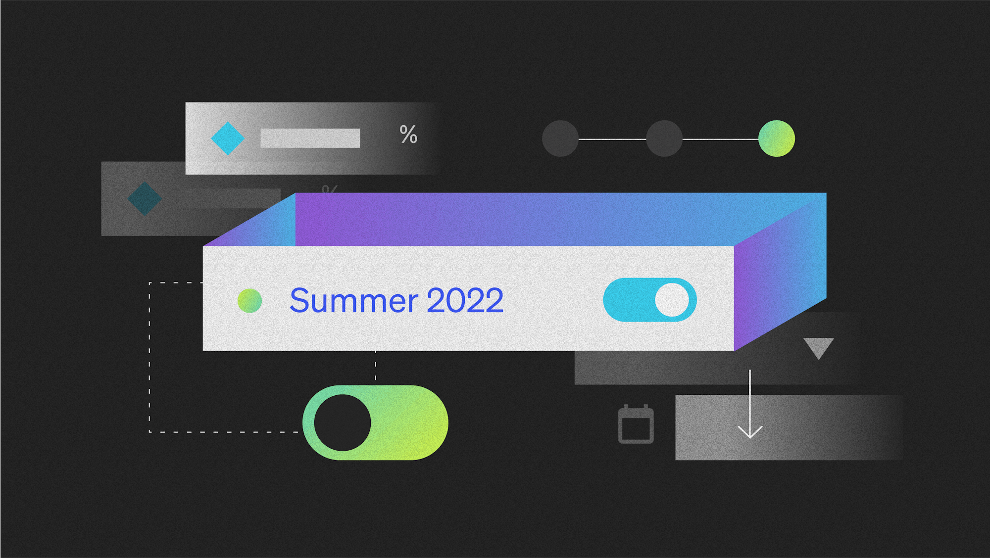 Summer 2022: Product Release Roundup featured image