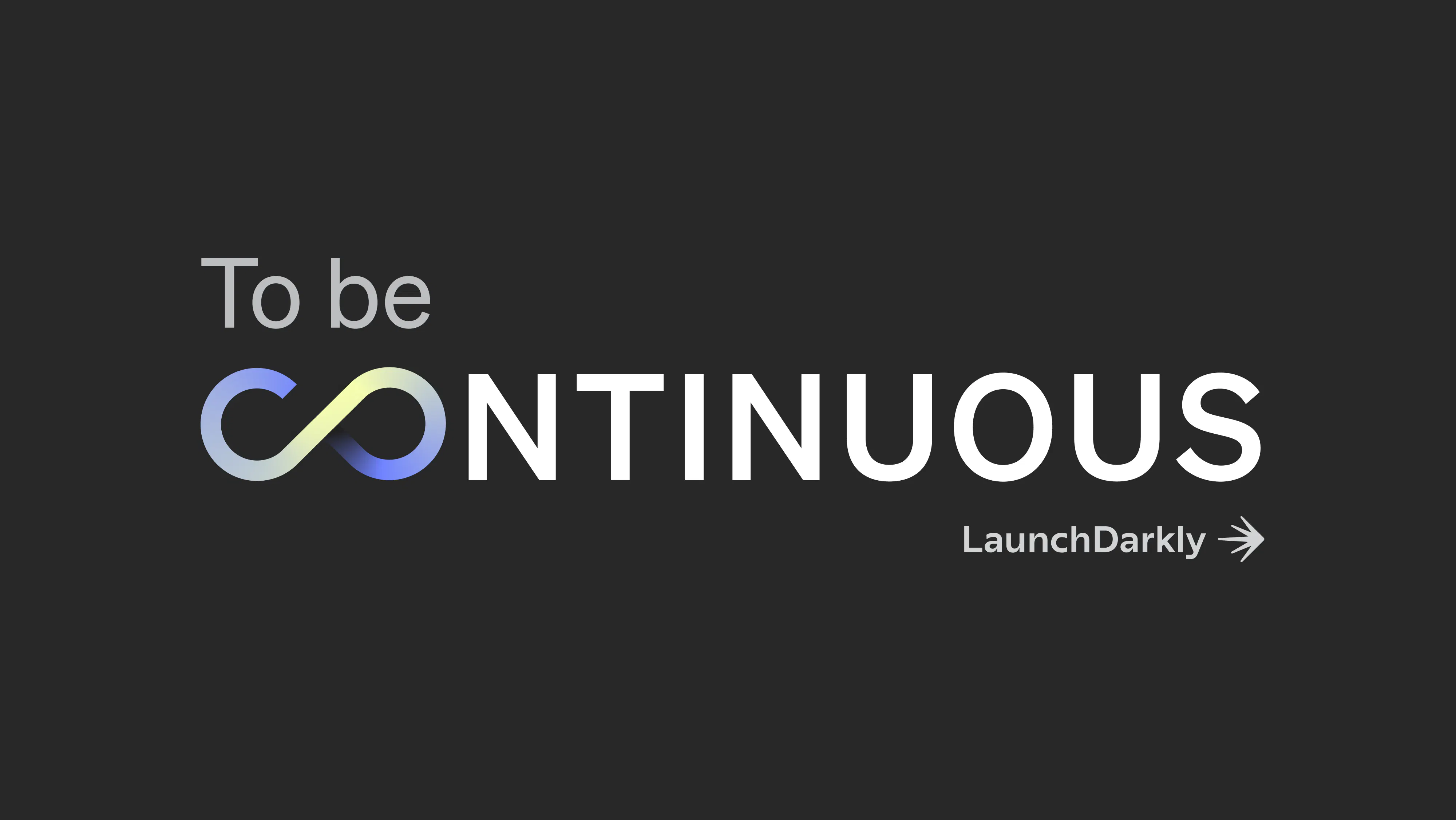 To Be Continuous: Empathy in Software Development | LaunchDarkly