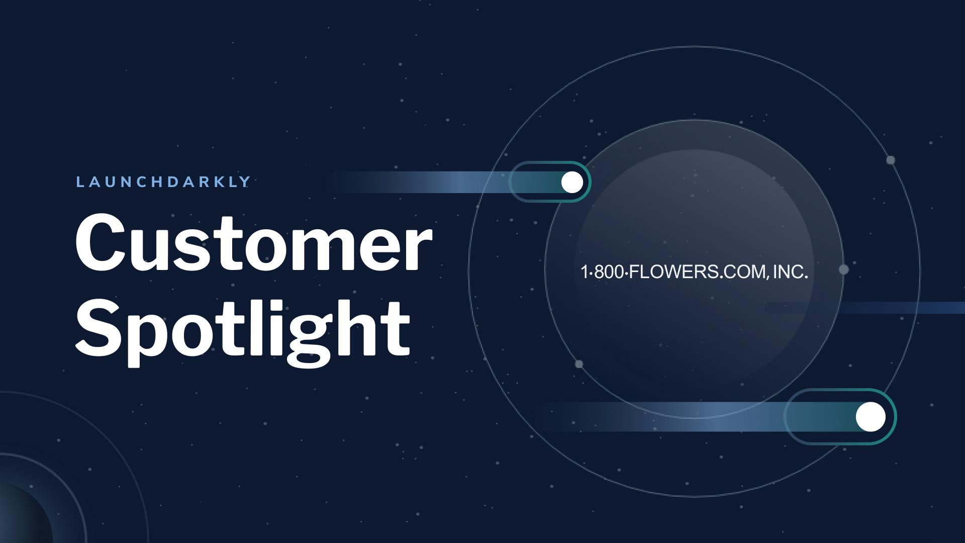 1-800-FLOWERS.COM, Inc. Migrates to the Cloud Seamlessly with LaunchDarkly 