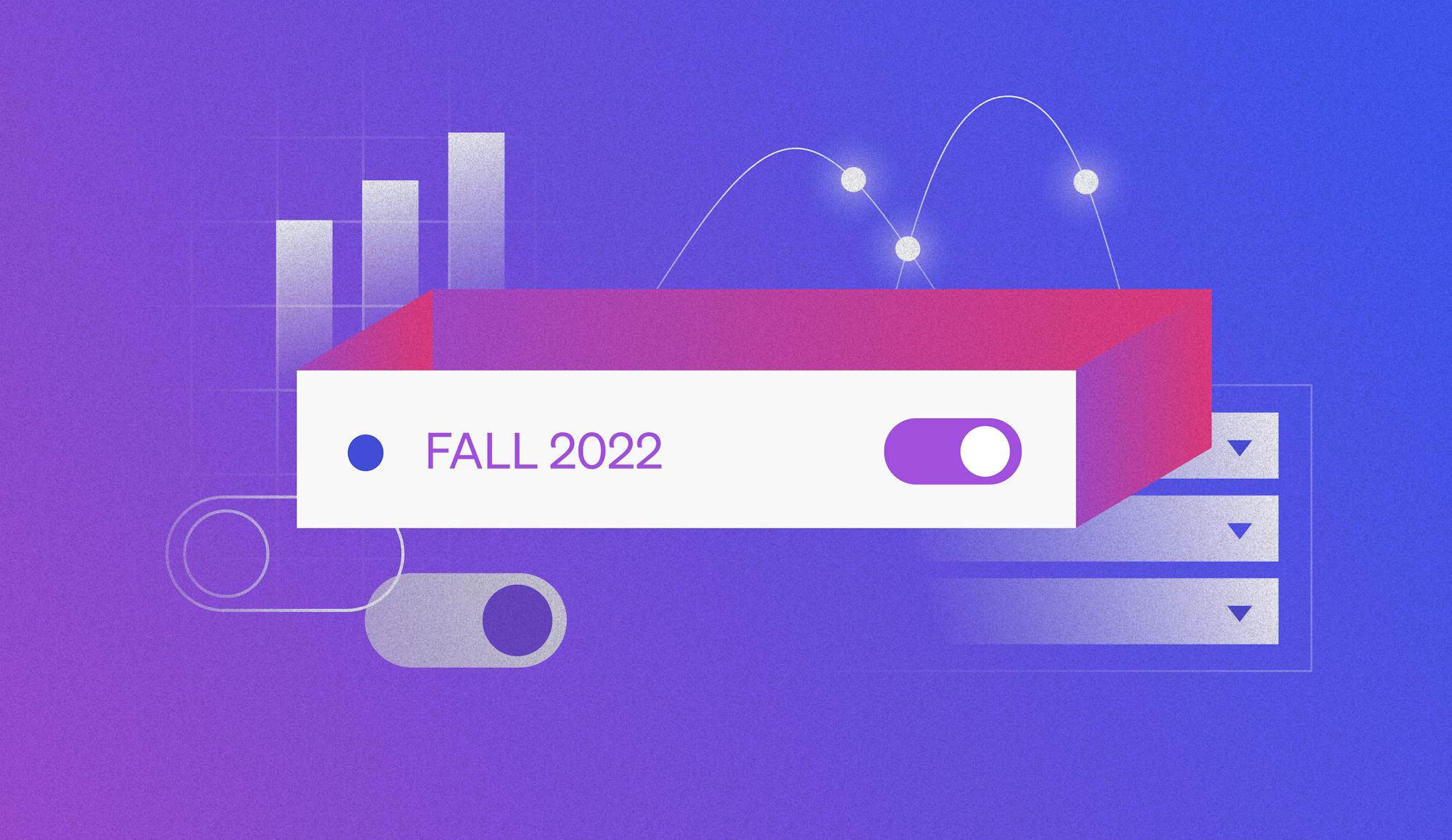 Fall 2022: Product Release Roundup featured image