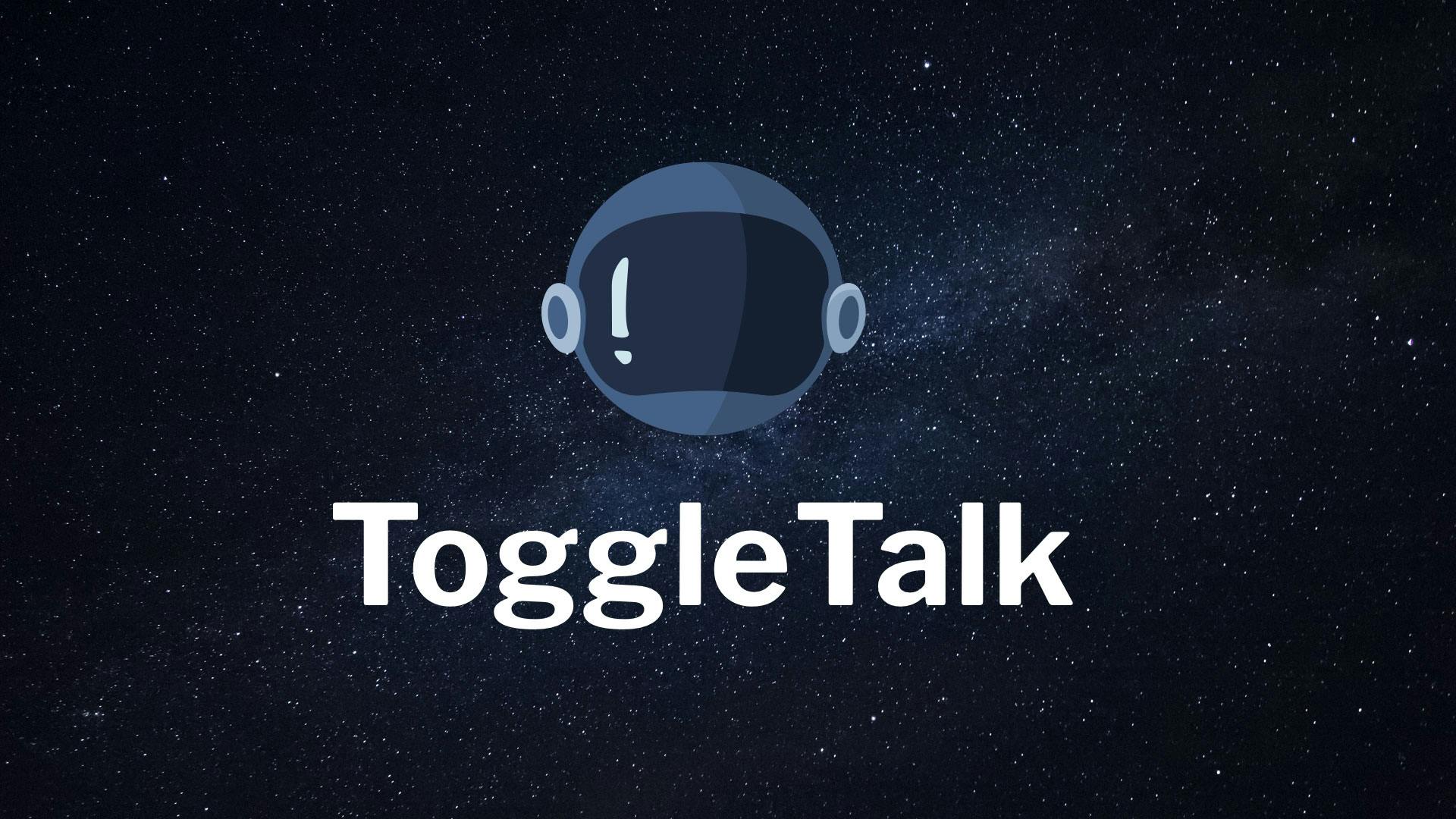 Introducing #ToggleTalk featured image
