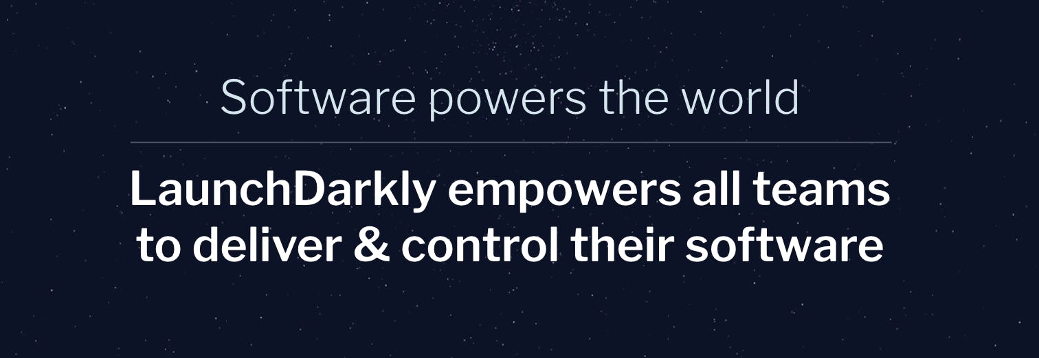 Software-powers-the-world-LaunchDarkly