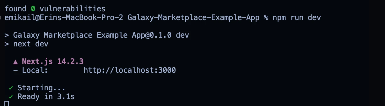 The terminal output displays the following information:
- It indicates that there are no vulnerabilities found.
- The current working directory is `Galaxy-Marketplace-Example-App`.
- The command `npm run dev` is executed.
- The application, named "Galaxy Marketplace Example App" version 0.1.0, is running in development mode.
- It is using `Next.js` version 14.2.3.
- The local server is running at `http://localhost:3000`.
- The server started successfully and is ready in 3.1 seconds.