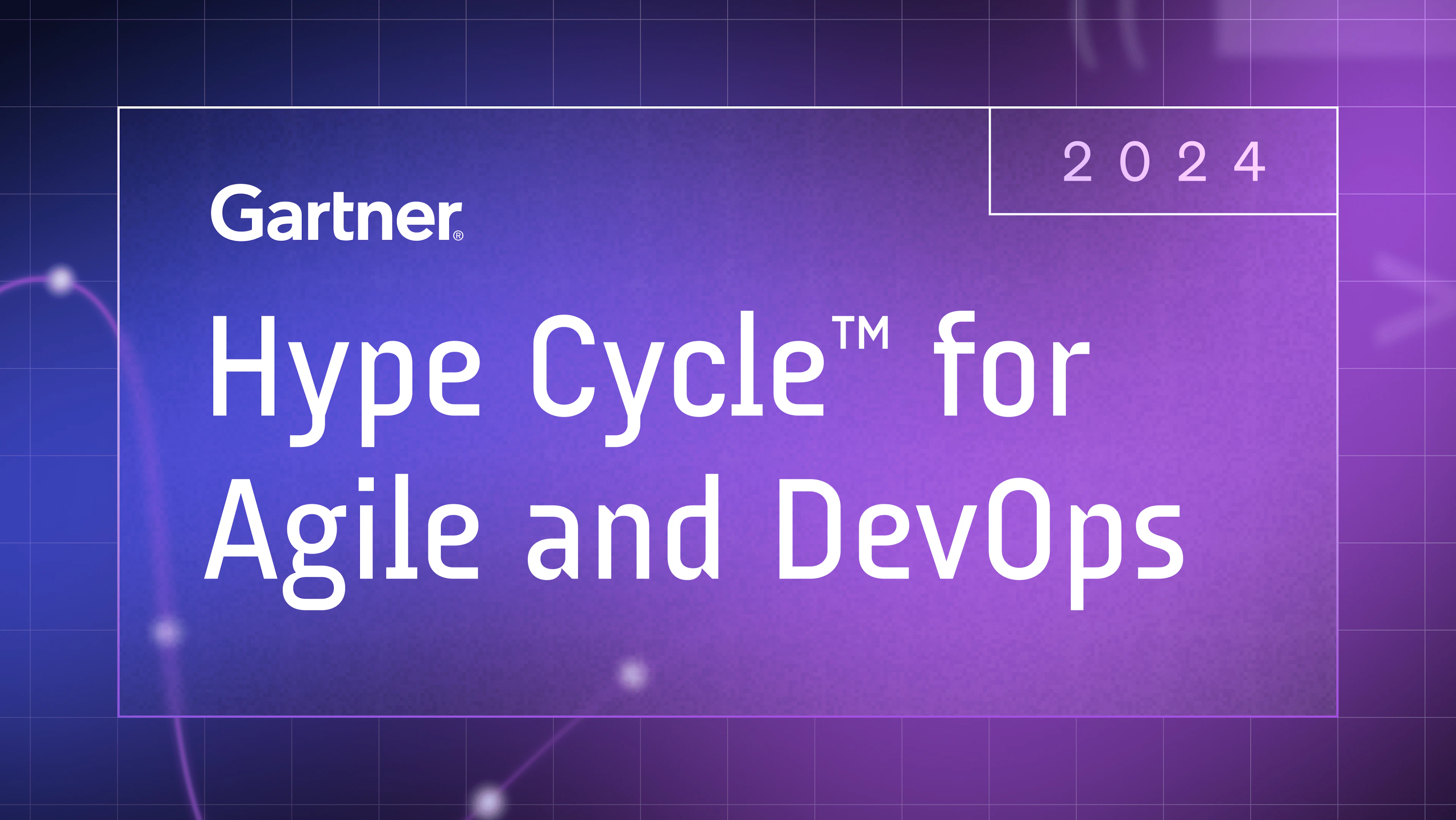 Gartner Hype Cycle for Agile and DevOps 2024