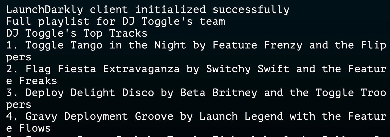 Terminal output showing DJ Toggle's full playlist, listing top tracks such as "Toggle Tango in the Night" and "Flag Fiesta Extravaganza."