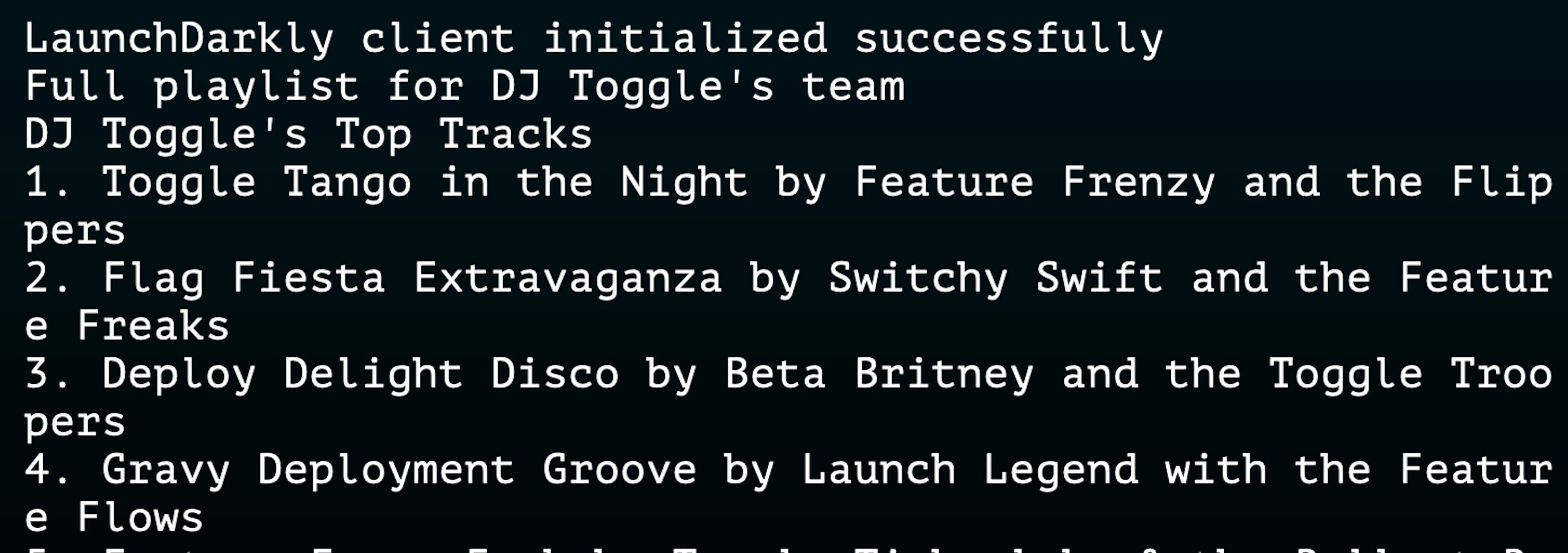 Terminal output showing DJ Toggle's full playlist, listing top tracks such as "Toggle Tango in the Night" and "Flag Fiesta Extravaganza."