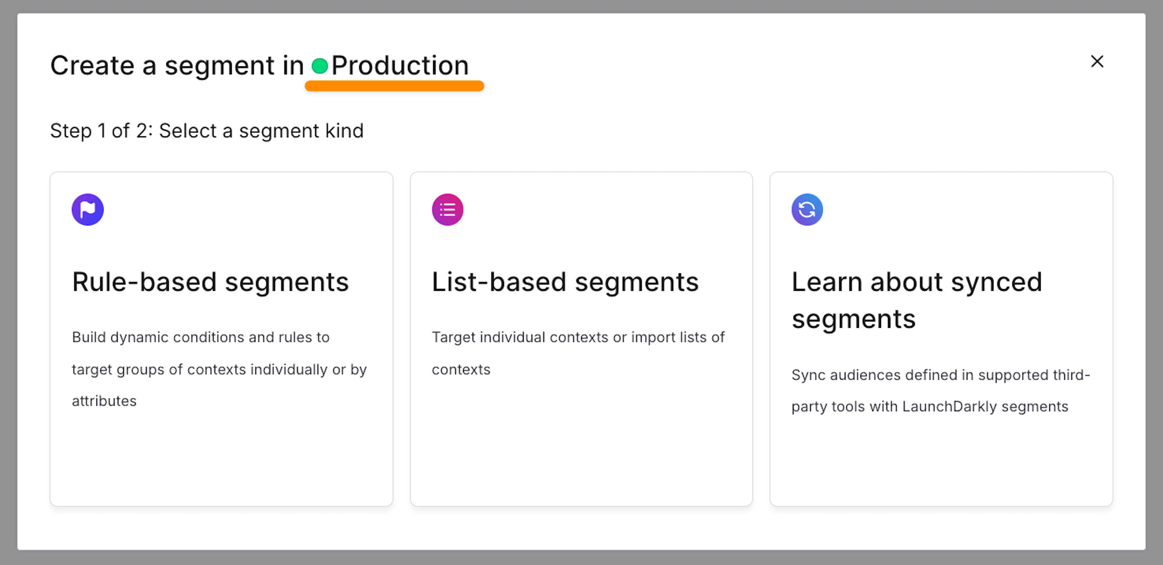 Segment creation interface in a production environment with options to create rule-based segments, list-based segments, or learn about synced segments.