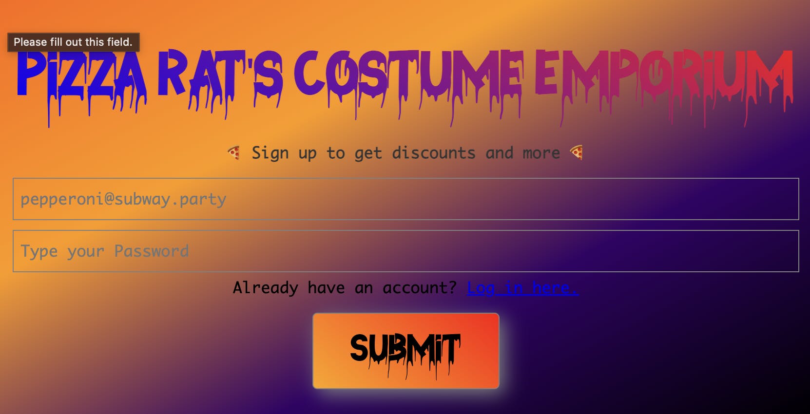 Screenshot of signup form for Pizza Rat's Costume Emporium, with an orange-purple Halloween gradient and a font that appears to be dripping blood.