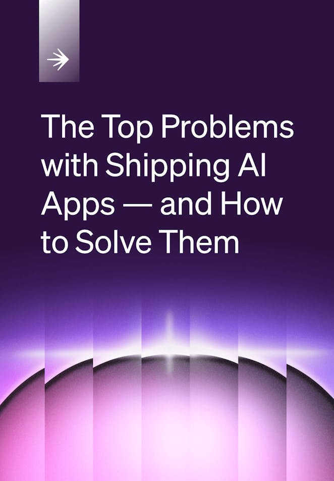 The top problems with shipping AI apps — and how to solve them