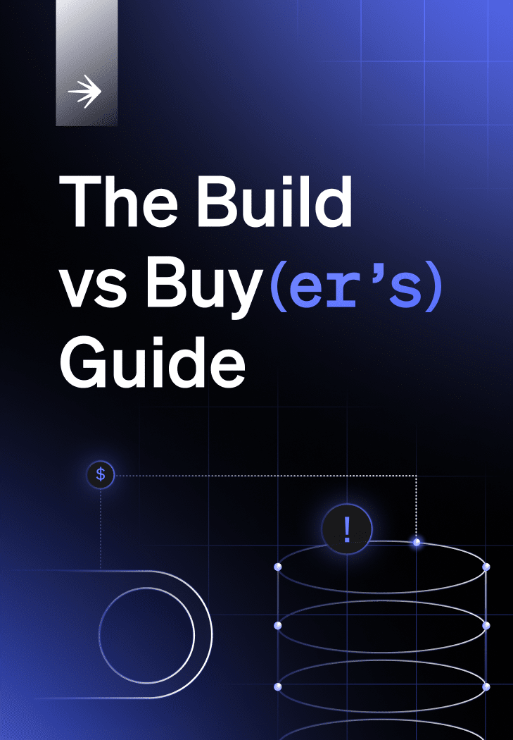 The Build vs. Buy(ers) Guide