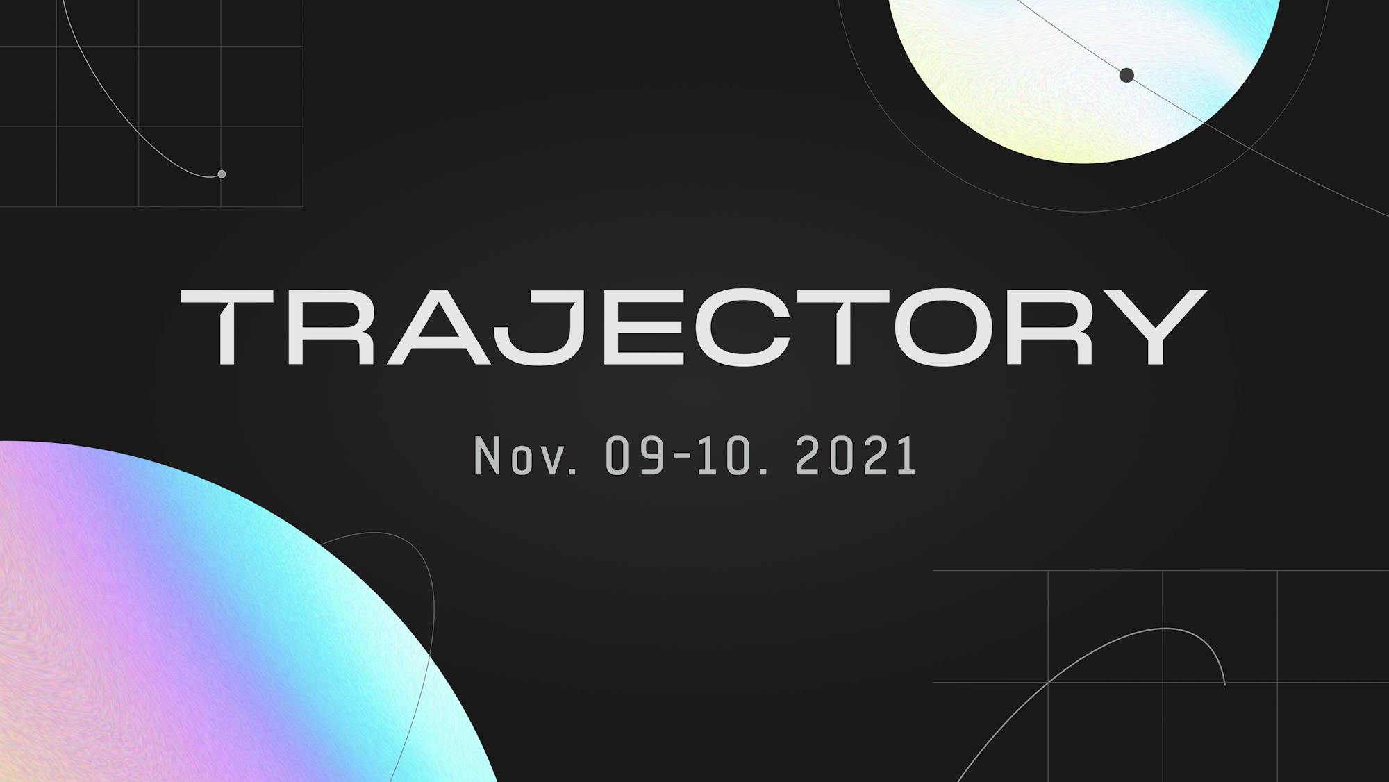 Trajectory 2021: Day One Recap featured image