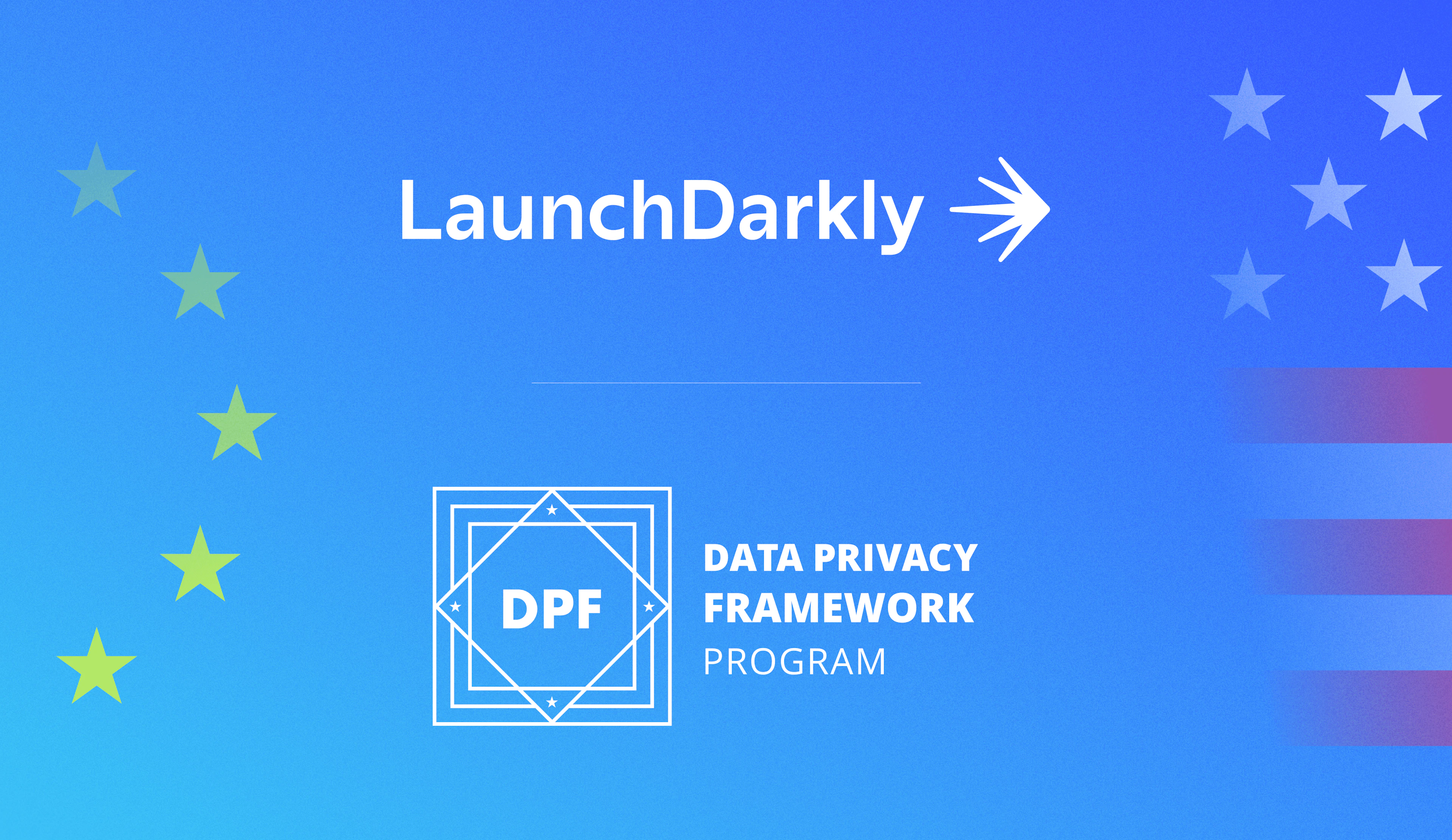 LaunchDarkly-EU-US-Data-Privacy-Framework