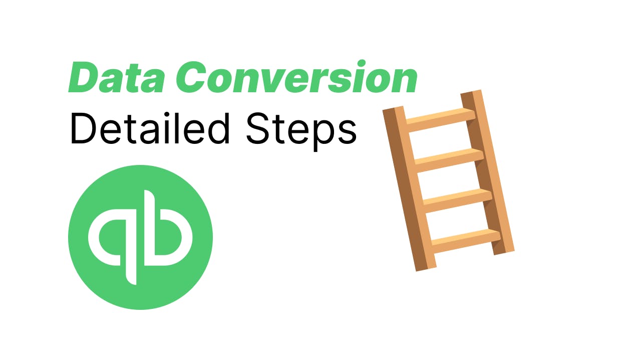 steps to convert data to QuickBooks