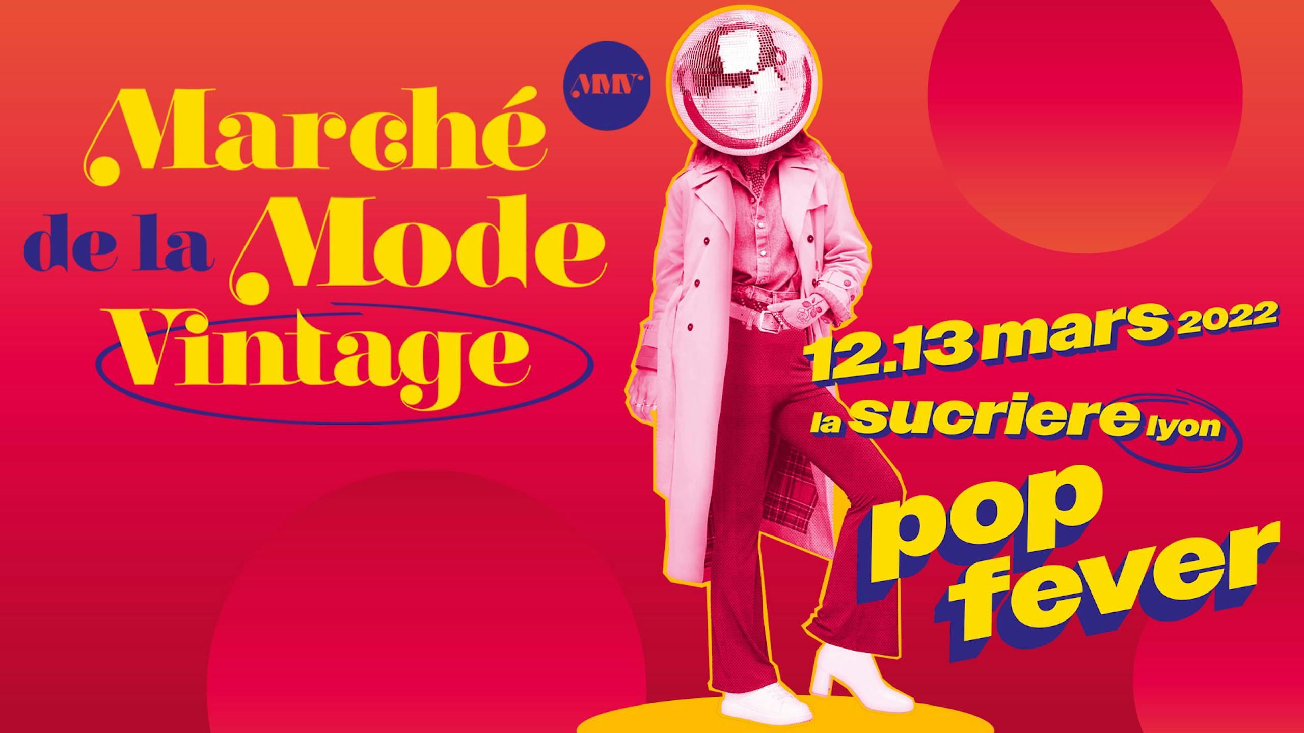 Affiche du Marché de la Mode Vintage à Lyon le 12 et 13 mars