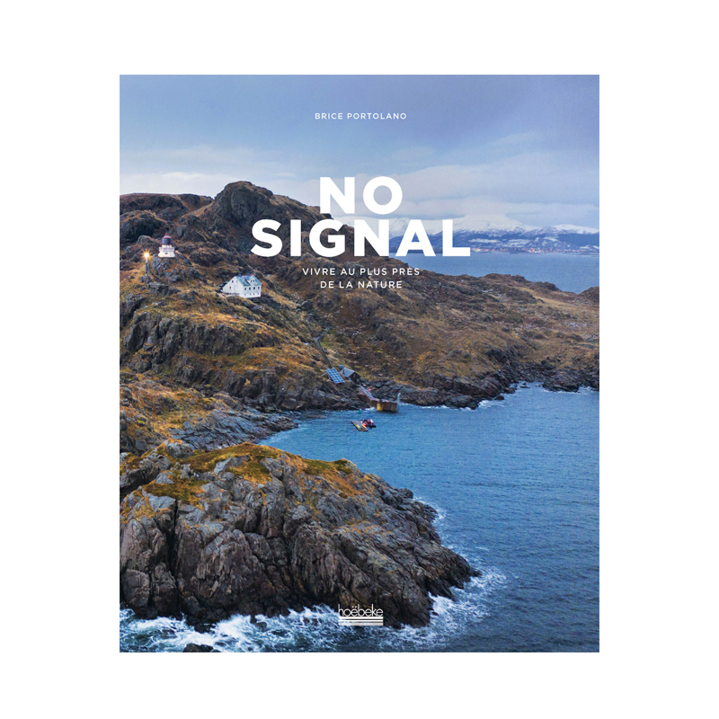 Couverture de No Signal Vivre au plus près de la nature