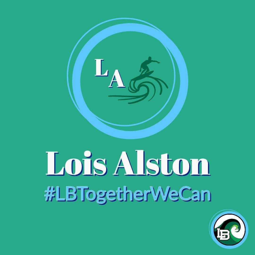 Lois Alston #LBTogetherWeCan
