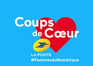 La Poste lance la 4e édition des Coups de Cœur #FemmesduNumérique