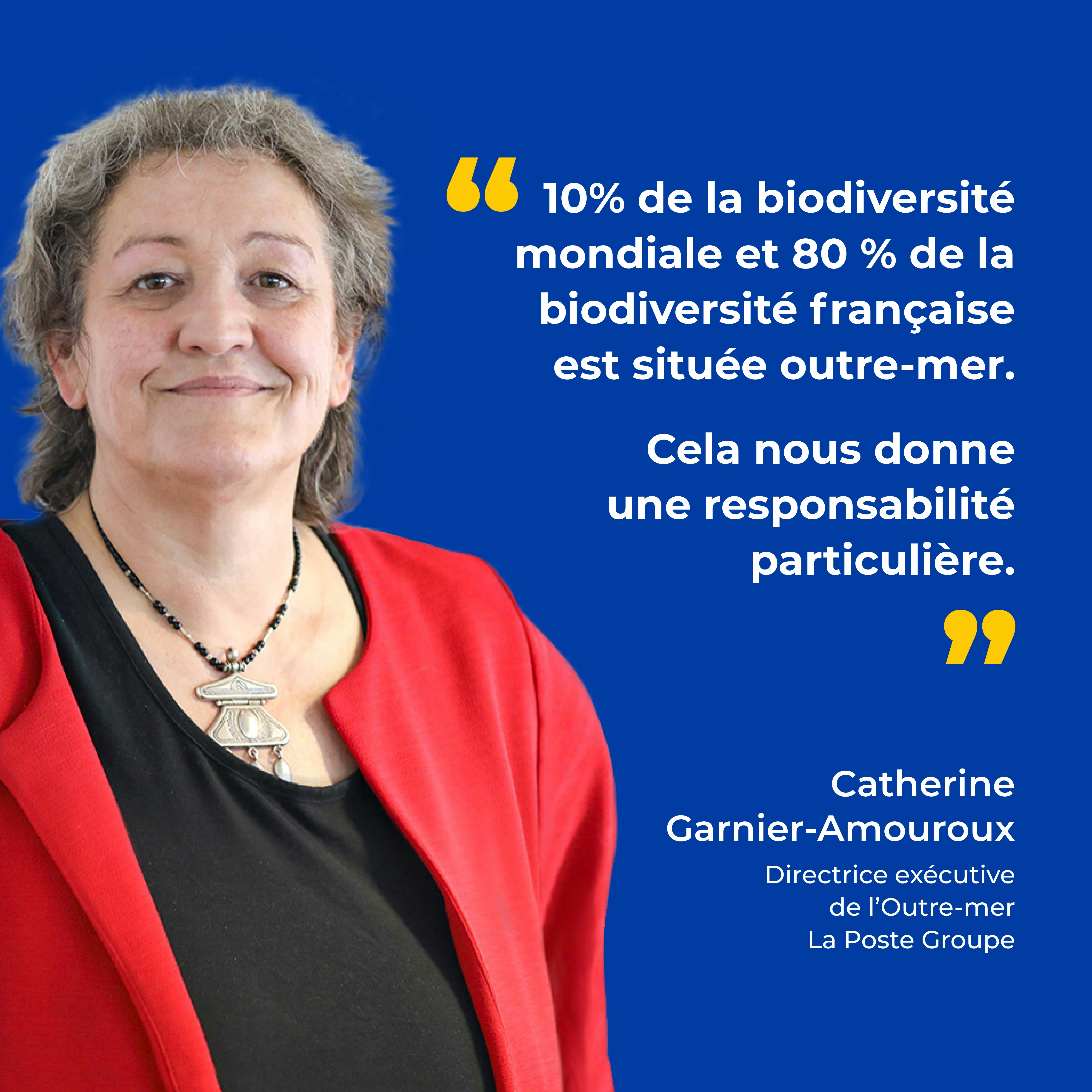 La biodiversité et l'Outre-mer - Photo de Catherine Garnier-Amouroux, Directrice exécutive de l'Outre-mer