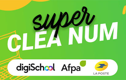 Digischool, l’AFPA et La Poste lancent l’appli pédagogique gratuite Super Cléa Num qui facilite l’acquisition de compétences numériques