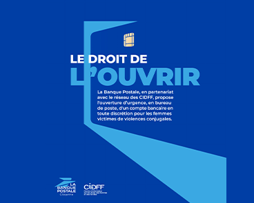 Visuel campagne "le droit de l'ouvrir" - La Banque Postale