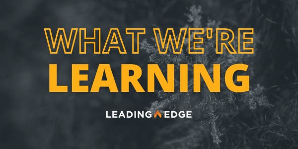 A close-up of a detailed snowflake with text "What We're Learning, Leading Edge"