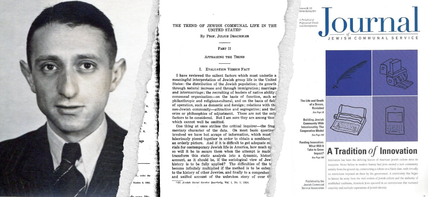 L-R: Herman Weinheimer, the author's grandfather, excerpt from vol. 1 of The Jewish Social Service Quarterly, published in February, 1925, cover of Journal of Jewish Communal Service Winter/Spring 2011 edition.