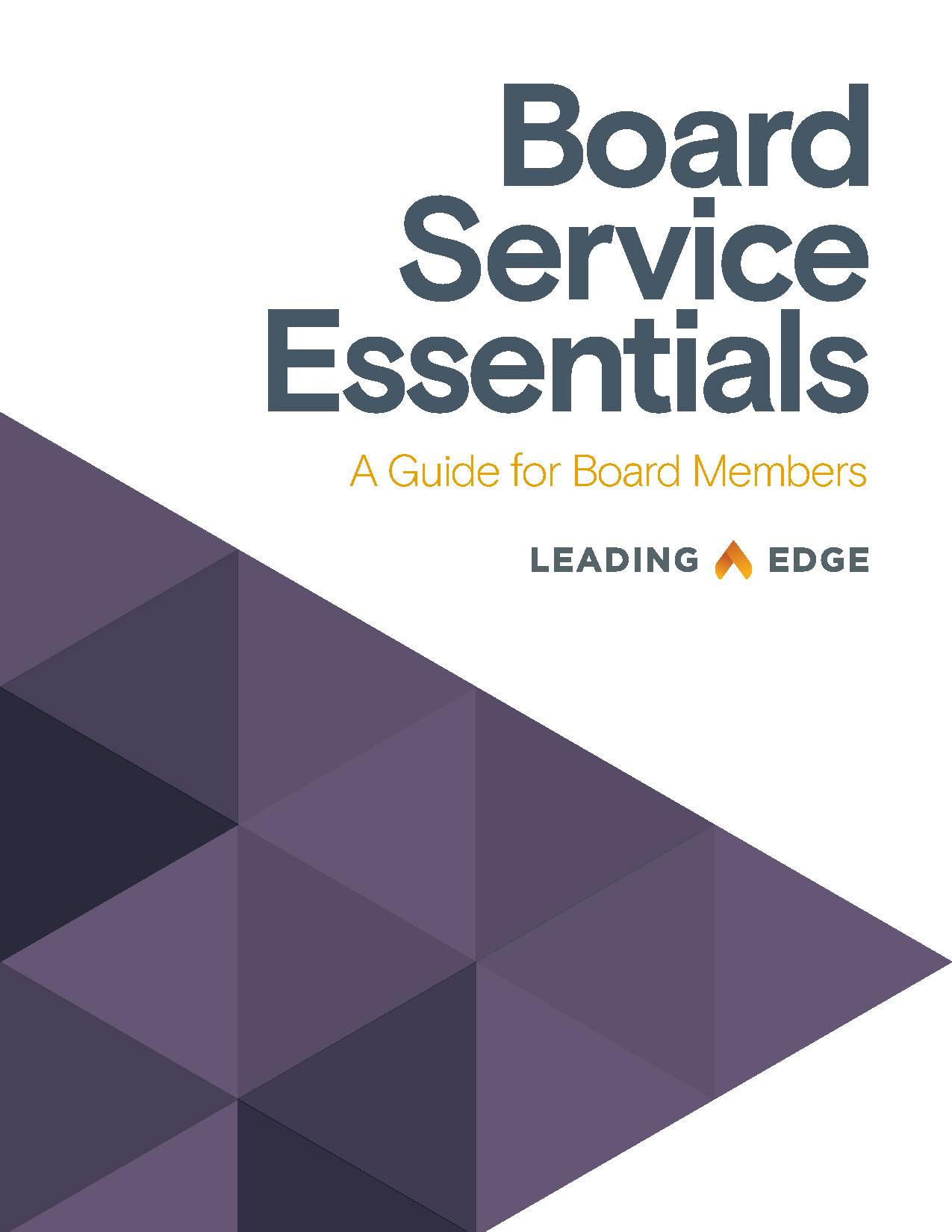 The cover of "Board Service Essentials: A Guide for Board Members" by Leading Edge, featuring a geometric purple design