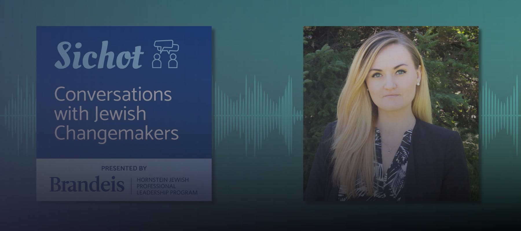 "Sichot" podcast image (L), headshot of Alena Akselrod (R)