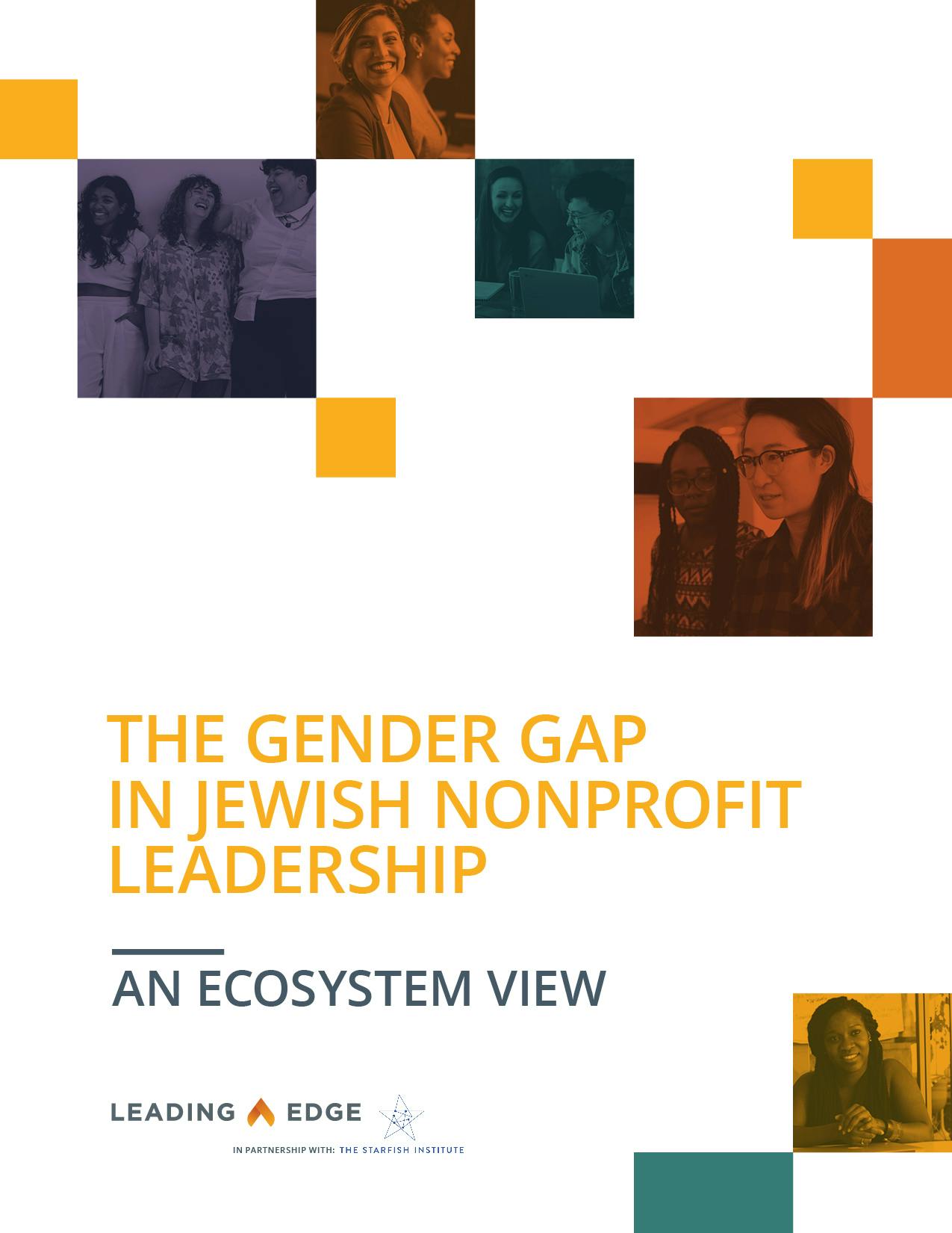 Report cover: The Gender Gap in Jewish Nonprofit Leadership: An Ecosystem View 