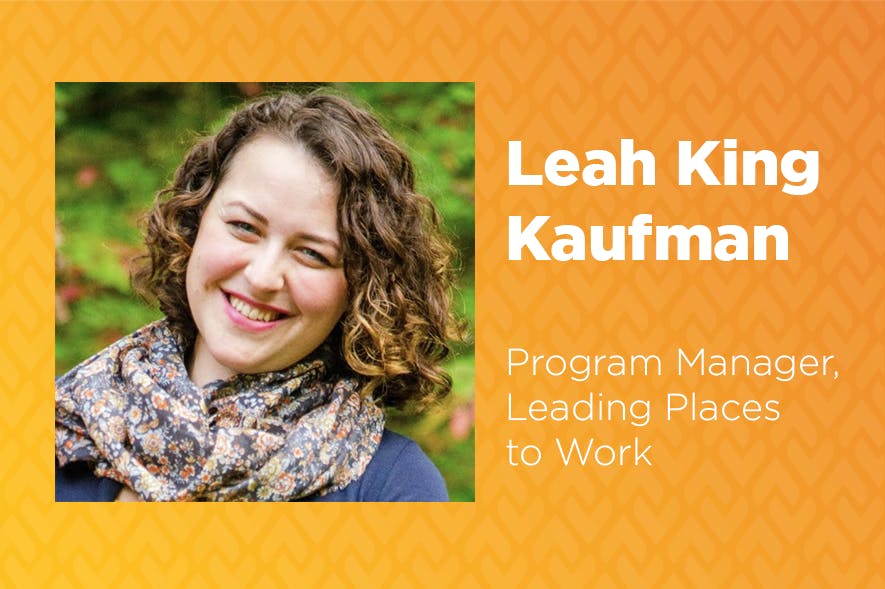 Headshot: Leah King Kaufman, Program Manager, Leading Places to Work